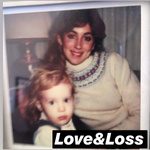 Love & Loss