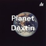 Planet Dextin