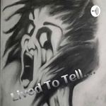 Lived To Tell