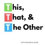 This, That, & The Other