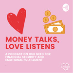 Money Talks, Love Listens