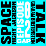 GAP MAGAZINE'S Space Talk