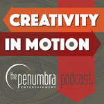 Creativity in Motion by Penumbra Entertainment