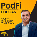 PodFi: Crypto, Blockchain and Web3 News