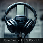 Jonathan Beckett's Podcast