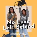 No Luxe Left Behind