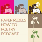 Paper Rebels How to poetry