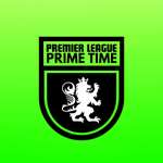 Premier League Prime Time