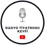 Radyo Tiyatrosu Keyfi