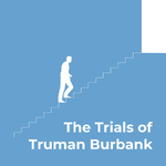 The Trials of Truman Burbank - The Nerdsology Broadcast #1