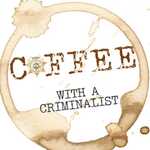 Coffee With a Criminalist