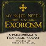 My Sister Needs an Exorcism 