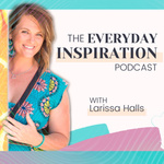 Everyday Inspiration