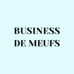 Business de Meufs - Le podcast qui raconte l’entrepreneuriat féminin