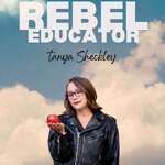 Rebel Educator®