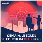Demain, Le Soleil Se Couchera Deux Fois