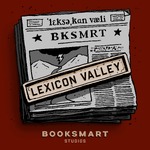 Lexicon Valley from Booksmart Studios