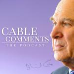 Cable Comments with Vince Cable