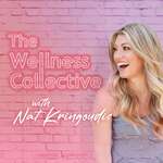 The Wellness Collective with Nat Kringoudis
