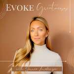 Evoke Greatness Podcast