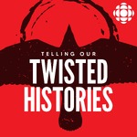 Telling Our Twisted Histories