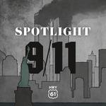 Spotlight: 9/11