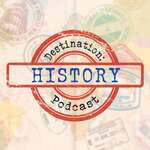 Destination: History