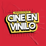 Cine en Vinilo | Historia de la cultura pop