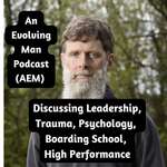 An Evolving Man Podcast