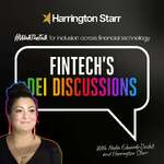 FinTech's DEI Discussions – Powered by Harrington Starr