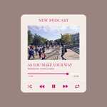 As You Make Your Way