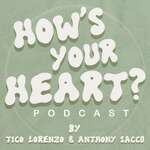 How's Your Heart?