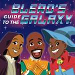 Blerds Guide to the Galaxy