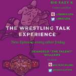 The Wrestling Talk Experience