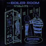 The Boiler Room: A My So-Called Life Podcast