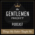 The Gentlemen Project Podcast