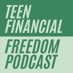 Teen Financial Freedom