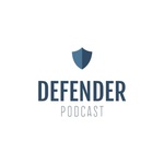 The Defender Podcast