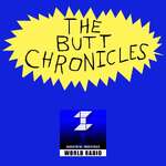 The Butt Chronicles (The Audio Guide to Everything Beavis and Butt-Head)