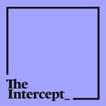 The Intercept Briefing 