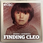 Missing & Murdered: Finding Cleo