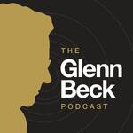 The Glenn Beck Podcast