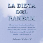 LA DIETA DEL RAMBAM (MAIMONIDES). SALOMON MICHAN M