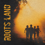Rootsland  Reggae's Untold Stories