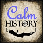 Calm History - true bedtime stories & trivia for relaxing or sleeping.