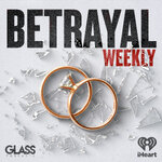 Betrayal: Weekly