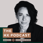 The HX Podcast with Stacie Baird
