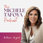 The Michele Tafoya Podcast