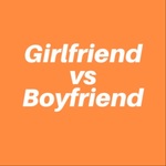 The Girlfriend vs Boyfriend Podcast