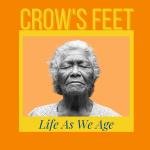 Crow's Feet Podcast